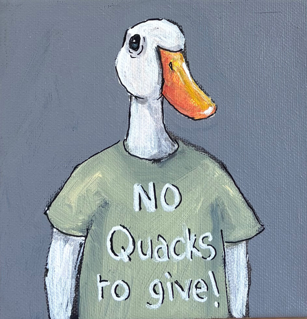 Karen Gray - No Quacks to give