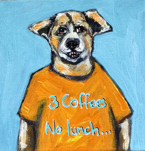 Karen Gray - 3 coffees No lunch