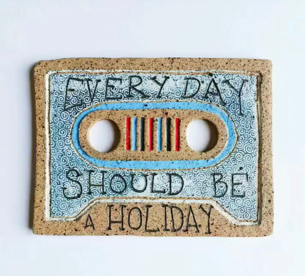 Tim Fry - Every day should be a holiday